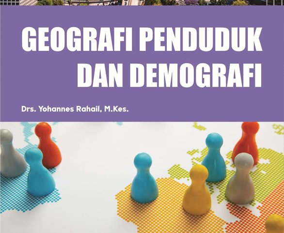 GEOGRAFI PENDUDUK DAN DEMOGRAFI